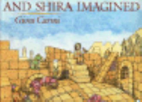 Hardcover And Shira Imagined Book