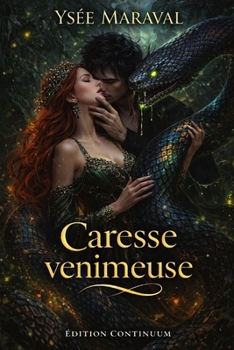 Paperback Caresse venimeuse: Dark romance ambre codé, baisers microcapsules, preuve visible, amour sans chaînes [French] Book