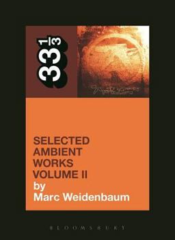 Paperback Aphex Twin's Selected Ambient Works Volume II Book