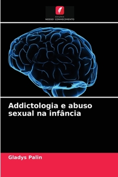 Paperback Addictologia e abuso sexual na infância [Portuguese] Book