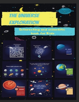 Paperback The Universe Exploration: Interesting and scientific activity & Astronomy book for kids boys and girls Book