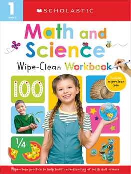 Paperback First Grade Math/Science Wipe Clean Workbook: Scholastic Early Learners (Wipe Clean) Book