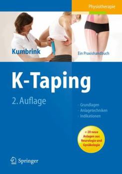 Paperback K-Taping: Praxishandbuch - Grundlagen - Anlagetechniken - Indikationen [German] Book