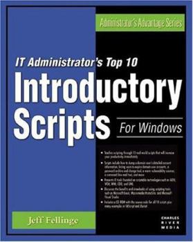 Paperback IT Administrator's Top 10 Introductory Scripts for Windows [With CDROM] Book