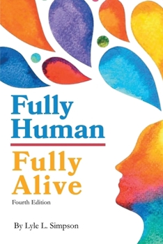 Paperback Fully Human / Fully Alive Book