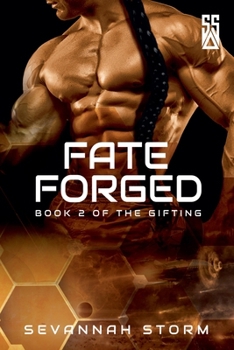 Fate Forged - Book #2 of the Gifting
