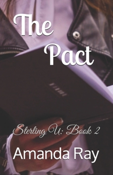 Paperback The Pact: Sterling U: Book 2 Book