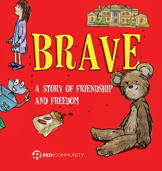 Paperback Brave: A Story of Friendship and Freedom Book