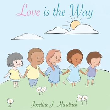 Paperback Love is the Way Book