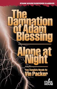 Paperback The Damnation of Adam Blessing / Alone at Night Book