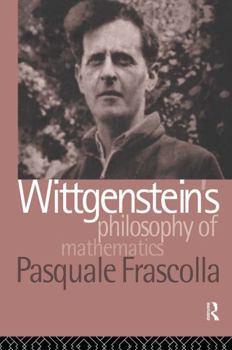 Hardcover Wittgenstein's Philosophy of Mathematics Book