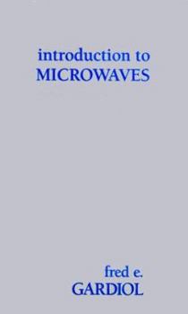 Hardcover Introduction to Microwaves Book