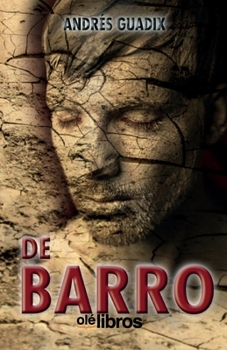 Paperback De barro [Spanish] Book