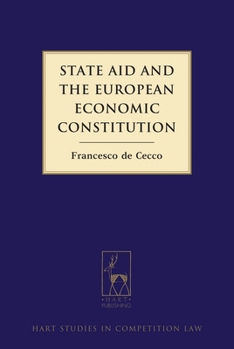 Hardcover State Aid and the European Economic Constitution Book