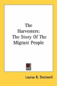Paperback The Harvesters: The Story of the Migrant People Book