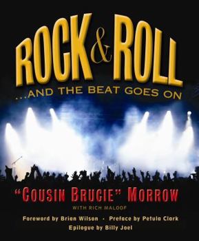 Hardcover Rock & Roll ...and the Beat Goes on Book