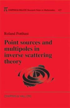Paperback Point Sources and Multipoles in Inverse Scattering Theory Book
