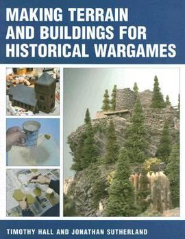 Paperback Making Terrain and Buildings for Historical Wargames Book