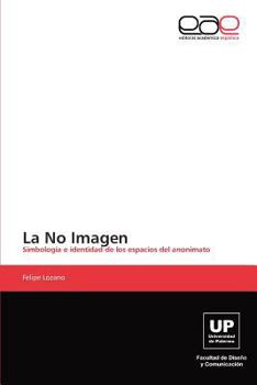 Paperback La No Imagen [Spanish] Book