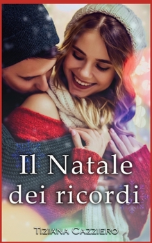 Paperback Il Natale Dei Ricordi. Tornano le donne Caffei. [Italian] Book