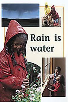 Paperback Rain Is Water: Individual Student Edition Yellow (Levels 6-8) Book