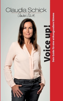 Paperback Voice up!: Dein Guide für eine wirkungsvollere Stimme [German] Book