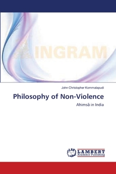 Paperback Philosophy of Non-Violence Book