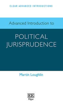 Paperback Advanced Introduction to Political Jurisprudence Book