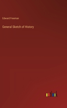 Hardcover General Sketch of History Book