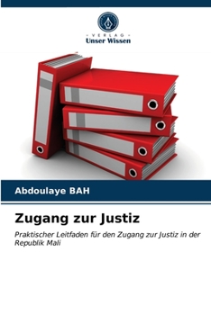 Paperback Zugang zur Justiz [German] Book