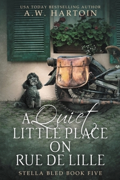 Paperback A Quiet Little Place on Rue de Lille Book
