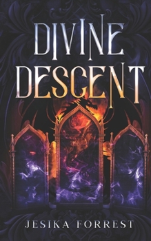 Divine Descent (Descent Series)