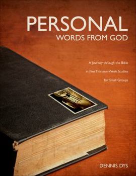 Paperback Personal Words from God: A Journey Through the Bible in Five Thirteen-Week Studies for Small Groups Book
