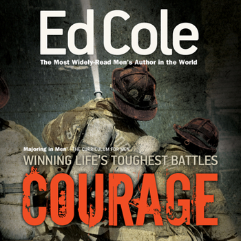 Paperback Courage Workbook: Winning Life's Toughest Battles Book