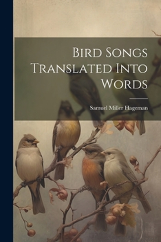Paperback Bird Songs Translated Into Words Book