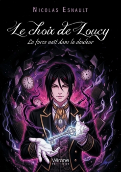 Paperback Le choix de Loucy: La force naît dans la douleur [French] Book