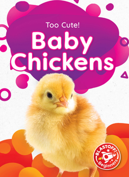 Library Binding Baby Chickens Book