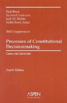 Paperback Processes of Constitutional Decisionmaking: Cases and Materials Book