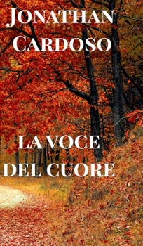 Hardcover La voce del cuore [Italian] Book