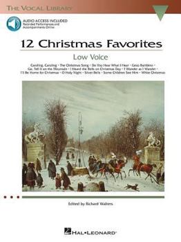 Paperback 12 Christmas Favorites - Low Voice: The Vocal Library Low Voice [With CD] Book