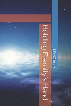 Paperback Holding Eternity's Hand Book