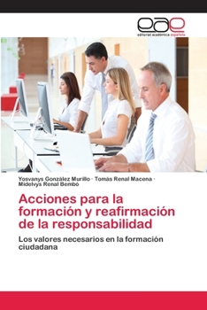 Paperback Acciones para la formación y reafirmación de la responsabilidad [Spanish] Book