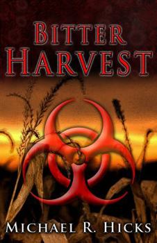 Paperback Bitter Harvest (Harvest Trilogy, Book 2) Book