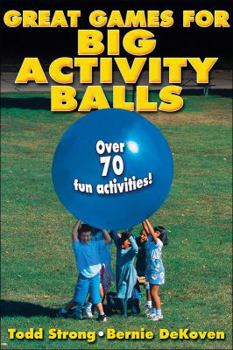 Paperback Great Games for Big Activity Balls Book