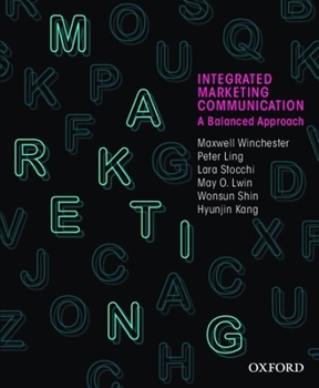 Paperback Integrated Marketing Communication: A Balanced Approach Book
