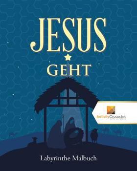 Paperback Jesus Geht: Labyrinthe Malbuch [German] Book