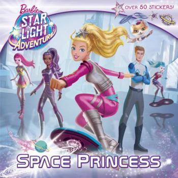 Paperback Space Princess (Barbie Star Light Adventure) Book