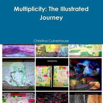 Paperback Multiplicity: The Illustrated Journey Book