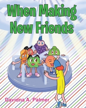 Paperback When Making New Friends Book