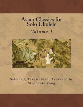 Paperback Asian Classics for Solo Ukulele Book